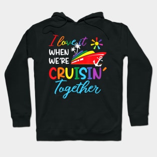 We're Cruisin Together Cruise Couple 2024 LGBT Hoodie